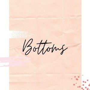 Pants, Jeans, Skirts, Sweats, Leggings